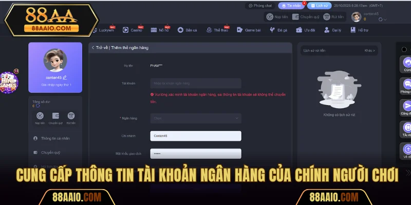 Cung cấp thông tin tài khoản ngân hàng của chính người chơi