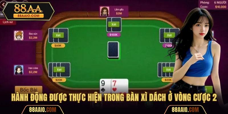 Hành động được thực hiện trong bàn xì dách